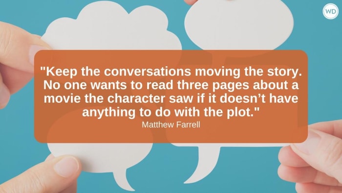 How To Write More Compelling Dialogue In Fiction Writer S Digest   Farrell 101 