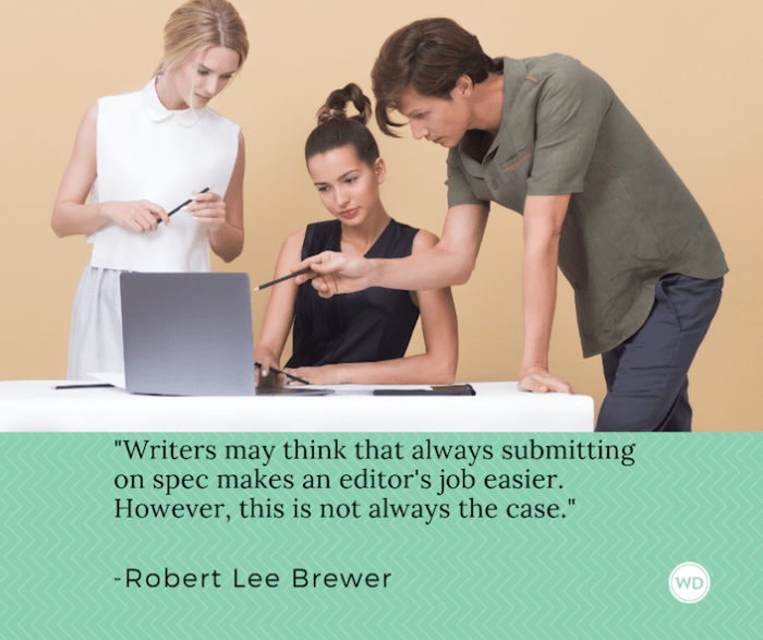 When Should Writers Write on Spec? - Writer's Digest