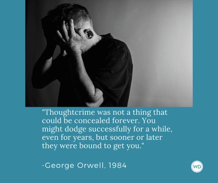 12 Thought-Provoking Quotes From 1984, By George Orwell - Writer's Digest