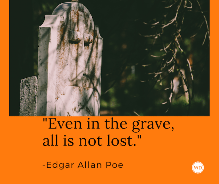 10 Edgar Allan Poe Quotes for Writers and About Writing - Writer's Digest