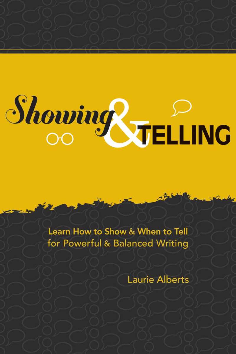 Showing & Telling - Writer's Digest