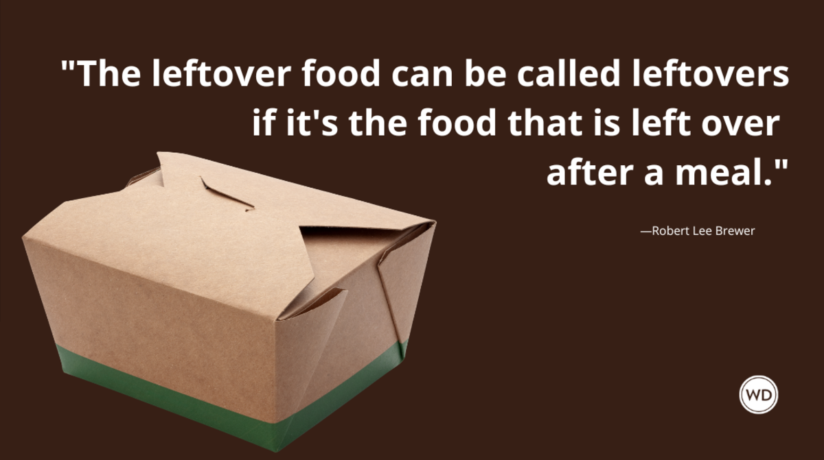 left-over-vs-leftover-vs-leftovers-grammar-rules-writer-s-digest