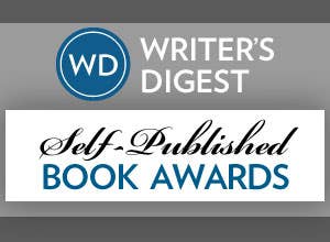 24th Annual Writer’s Digest Self-Published Book Awards Winners