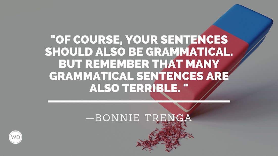 The Four Commandments of Writing Good Sentences