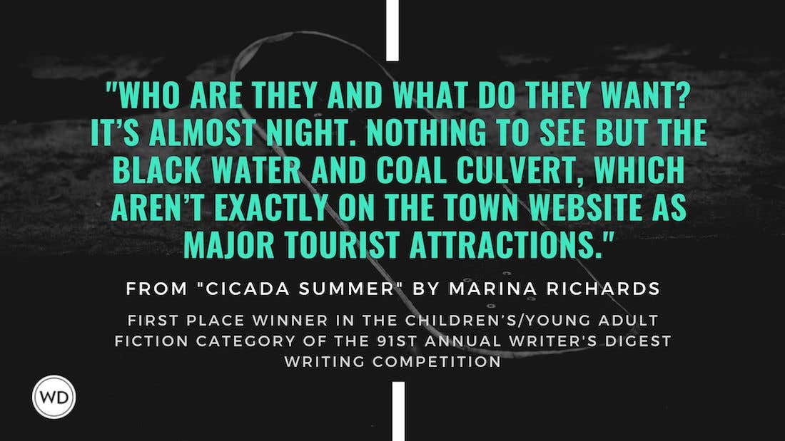 Writer’s Digest 91st Annual Competition Children’s/Young Adult Fiction First Place Winner: “Cicada Summer”