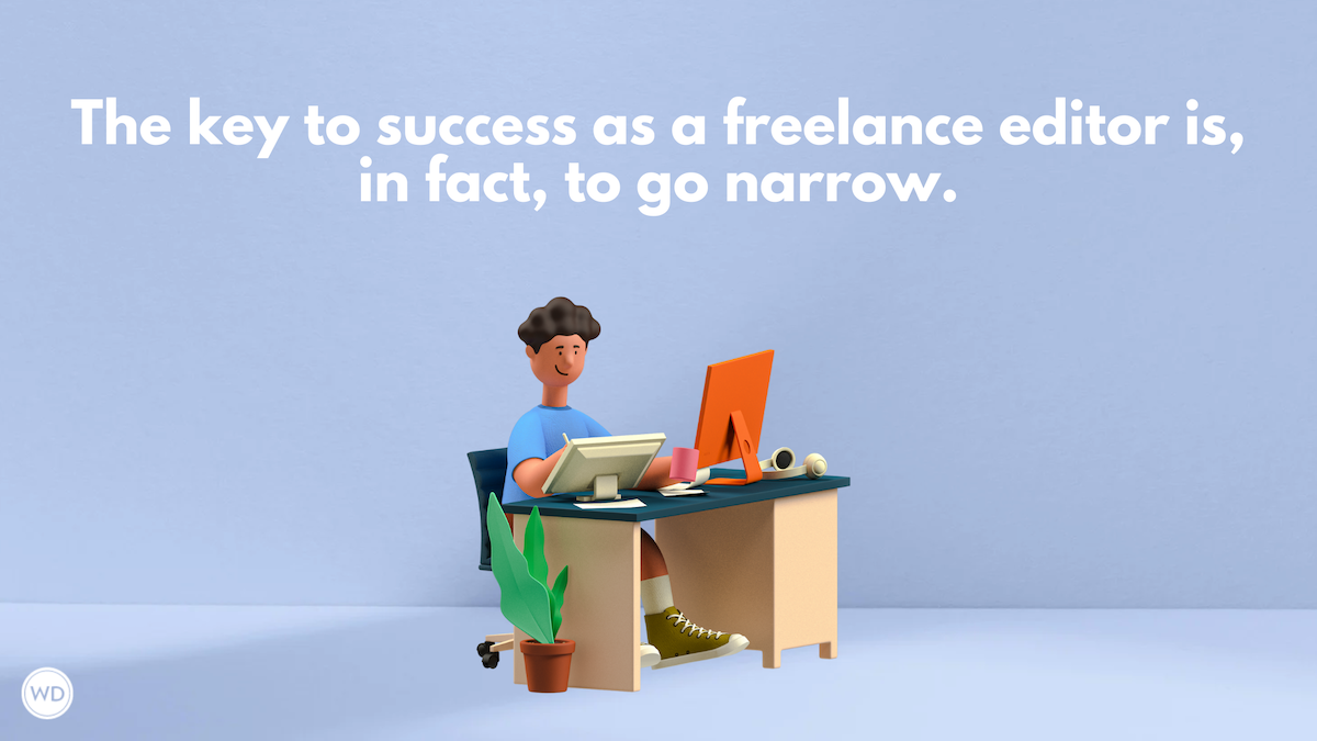 Build a Better Freelance Business: Editing and Coaching